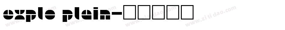 Explo Plain字体转换